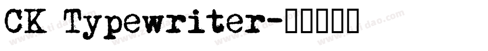CK Typewriter字体转换